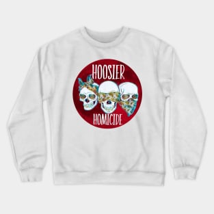 Hoosier Homicide Red Moon Skulls Crewneck Sweatshirt